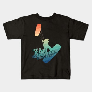 Funny Kitesurfing Quote Vintage Colors Look Kids T-Shirt